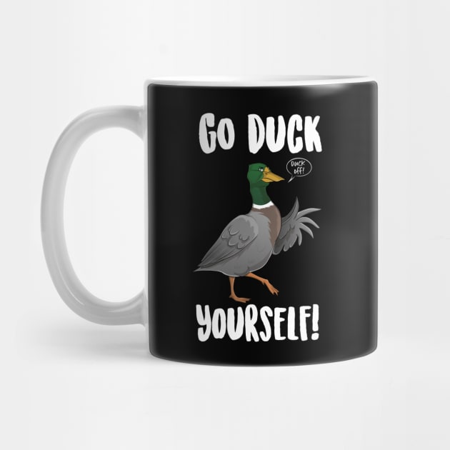 Go Duck Yourself by Eugenex